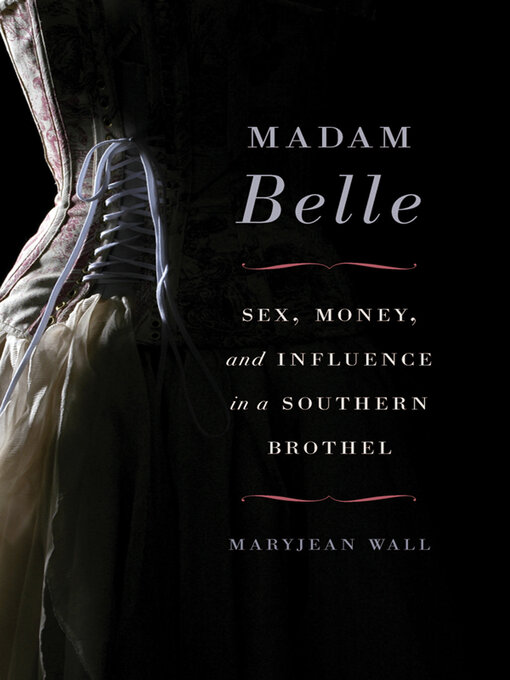 Title details for Madam Belle by Maryjean Wall - Wait list